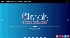 Desktop Screenshot of chrysalisyouththeatre.org