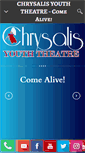 Mobile Screenshot of chrysalisyouththeatre.org